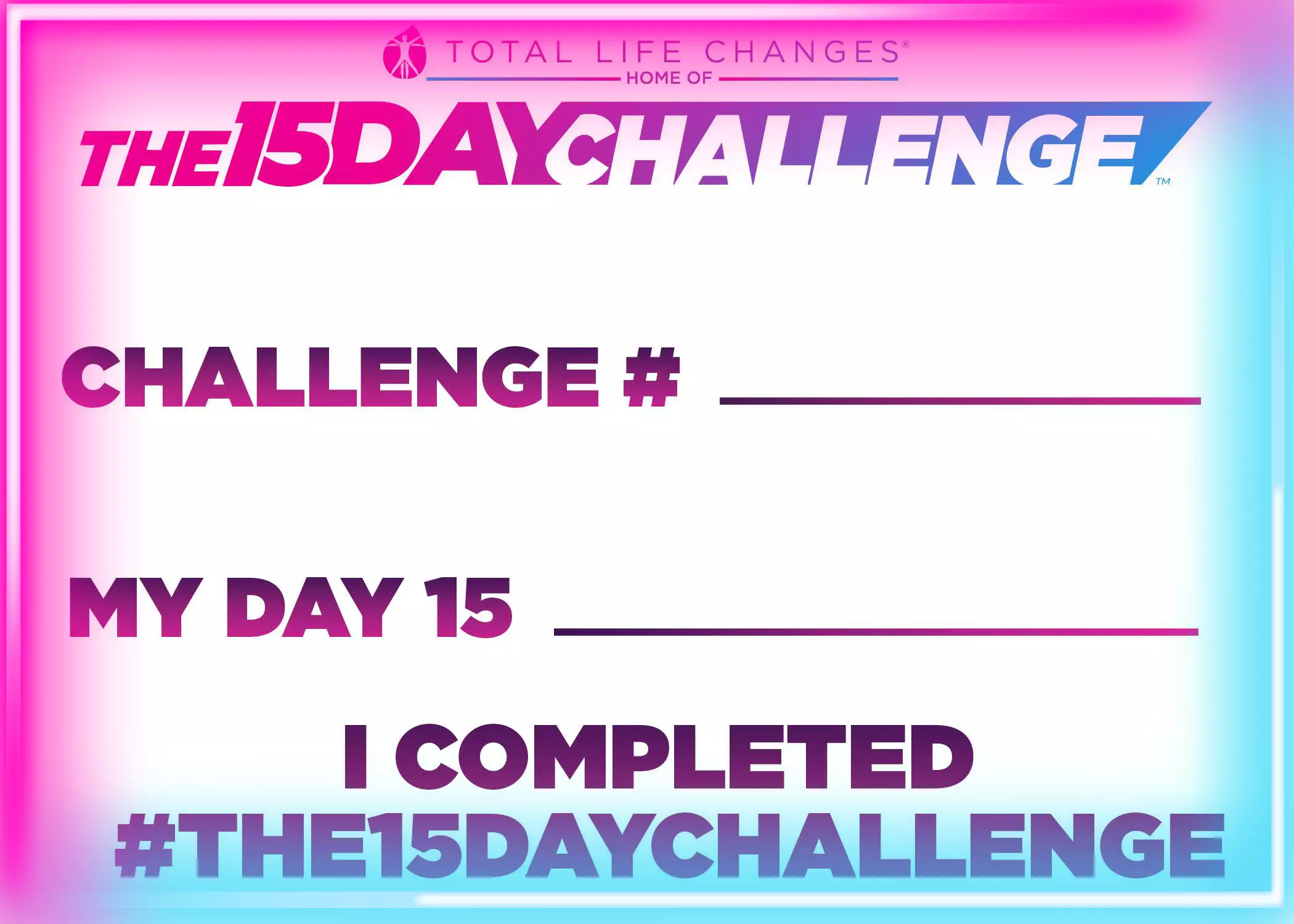 I completed the 15 day challenge